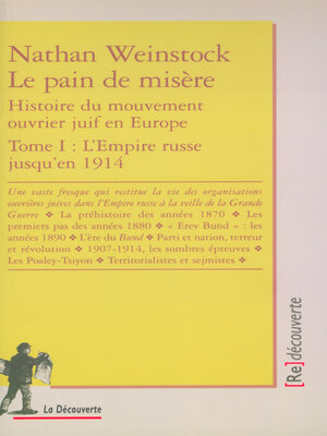 cover image of Le pain de misère 1 & 2--histoire du mouvement ouvrier juif en europe
